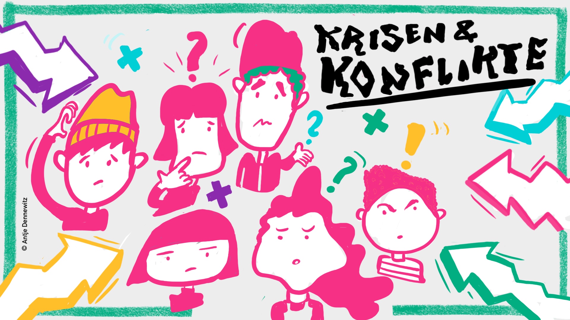 Meine, Deine, unsere Konflikte